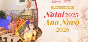 Programação das celebrações de Natal 2025 e Ano Novo 2026