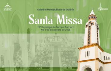 19º Domingo do Tempo Comum: 