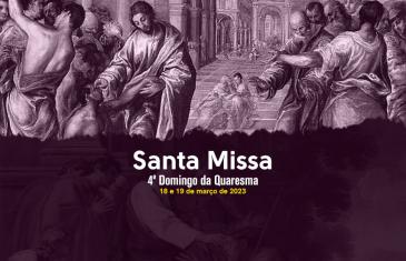 4º Domingo da Quaresma: o encontro com Jesus transforma vidas