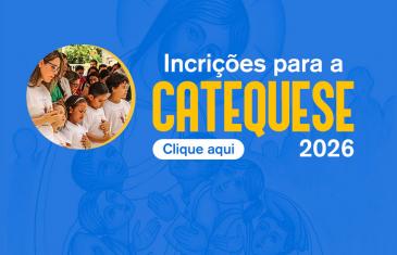 Inscrições para a Catequese abrem no dia 02 de fevereiro de 2026